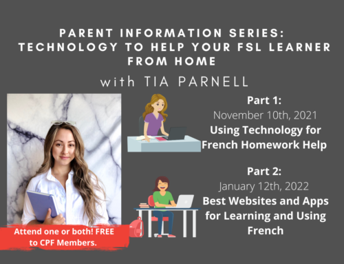 CPF National Parent Information Series: Technology to Help your FSL Learner from Home